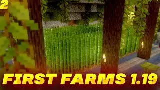 MINECRAFT 1.19 - FIRST FARMS | Walkthrough no commentary
