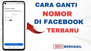 Cara Mengganti Nomor HP di Facebook Terbaru | Ganti Nomor Facebook Terbaru