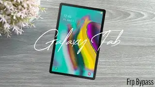 Bypass FRP Google Account From Any Galaxy Tab Device | JUNE 2022
