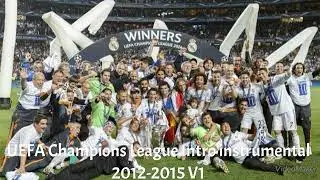 UEFA Champions League Intro instrumental 2012-2015 V1