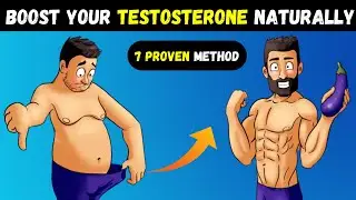 7 Ways to Boost Your Testosterone Levels Naturally