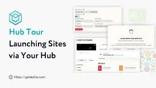 Launching Your First Site from Your Hub