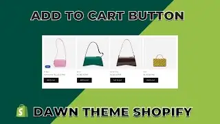 How to display Add to cart button on collection pages (Dawn theme)?  Shopify Dawn Theme | # 2