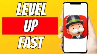 How To Level Up Fast In Monopoly Go QUICK
