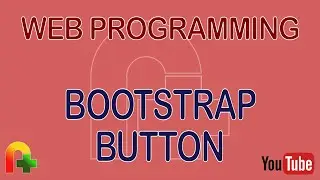 Web Programming - Bootstrap Button