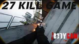 Mastering Bodycam: Epic 27-Kill Run in the Most Realistic Shooter!