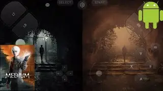 The medium android cloud gaming  gameplay