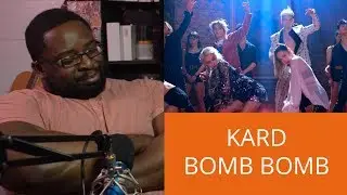 KARD Bomb Bomb Reaction