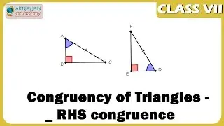 Congruency of Triangles -  RHS congruence - Geometry - Maths - ISCE,CBSE - NCERT
