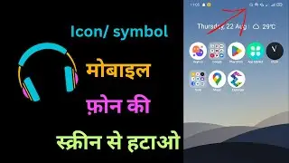 Mobile phone headphone icon kaise htaye | earphone symbol kaise htaye mobile main