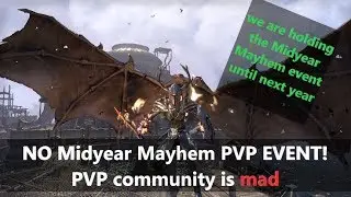 ESO NEWS l No Midyear Mayhem PvP event, PvP Community isnt happy!
