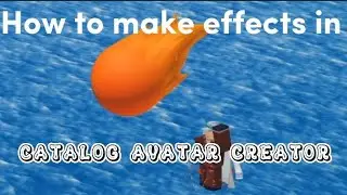 How to make effects in catalog avatar creator! | Roblox