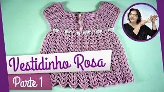 Crochet - Pink Dress - Part 1 of 2