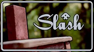Slash | ArmyFrog