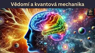 Ovlivňuje vědomí kvantovou mechaniku? | CZECH | Superstar STEM