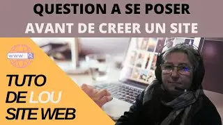 🌐[Tuto] 5 choix stratégiques à faire avant de créer un site internet