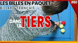 Billard Français - Entraînement dans le tiers - S6e2