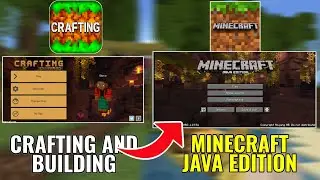HOW TO CONVERT CRAFTING AND BUILDING INTO MINECRAFT JAVA EDITION?