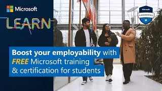 Boost your employability with FREE Microsoft training & certification for students