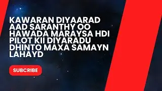 Kawaran Diyaarad aad Saranthy oo hawada maraysa hdi pilot kii diyaradu dhinto maxa samayn lahayda