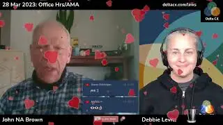 28 Mar 2023: Office Hours/AMA with special guest John NA Brown