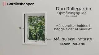 Duo Rullegardin indvendig opmålning