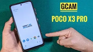How to install GCam on the POCO X3 Pro