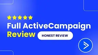 Full ActiveCampaign Review (Honest Review)
