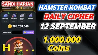 Sandi Harian Hamster Kombat Hari Ini 12 September | Hamster Kombat Daily Cipher Today Code