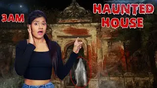 Living In Most Haunted House For Overnight !! 100% Real 😨 किसी तरह जान बच गया