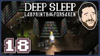 THE LIBRARY | Deep Sleep 4: Labyrinth of the Forsaken - PART 18