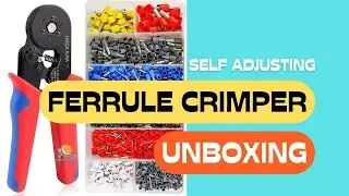 SELF-ADJUSTING FERRULE CRIMPER UNBOXING