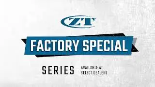 ZT Factory Special Series