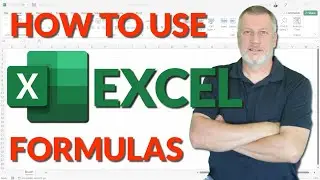 How to Use Excel Formulas