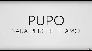 Sarà perchè ti amo - Pupo