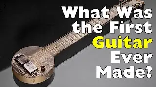 How the Guitar Changed Music Forever – The Complete History!