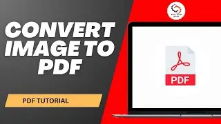 How to Convert Image to PDF