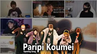 Paripi Koumei Opening Reaction Mashup