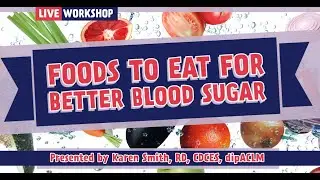 Foods To Eat For Better Blood Sugar