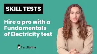 Hire a pro with a Fundamentals of Electricity Knowledge test