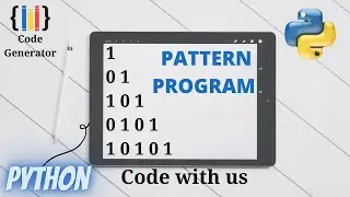 Binary  Pattern Programs In Python | Python for Beginners | Code Generator | CG.