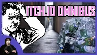 Itch.io Omnibus #1! | Cheatin' Hitman, ButterFighters, Decay & More!