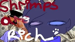 Rich Shrimp (Flamingo) | ANIMATION MEME