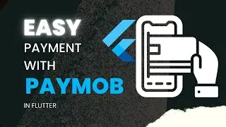 💳✨ Flutter Payments With Paymob The Easy Way - بالعربي