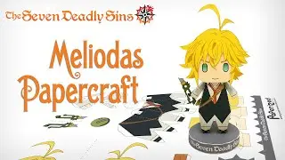 The Seven Deadly Sins: Meliodas Paperized
