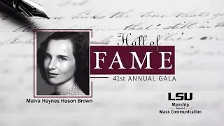 Malva Haynes Huson Brown, 2015 LSU Manship School Hall of Fame inductee.