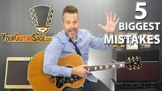 Top 5 Biggest Mistakes When Practicing Guitar