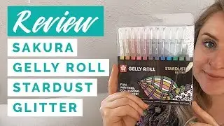 Sakura Gelly Roll Stardust Glitter | Pen Review