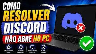 Como Resolver Discord Não Abre no PC (2026)