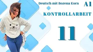 11 🇩🇪  Kontrollarbeit, Grammatik A1
